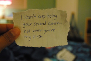 Quotes About Being First Choice