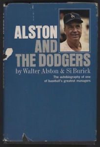 Alston and The Dodgers by Walt Alston 1966 Signed