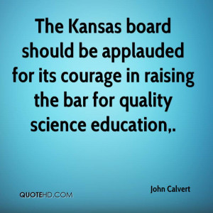 For Its Courage In Raising The Bar For Quality Science Education