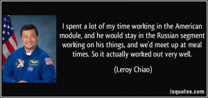 More Leroy Chiao Quotes