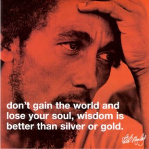 Quote: Wisdom Better Than Gold