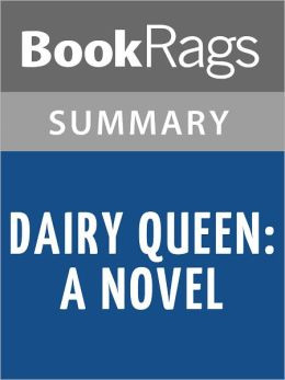 Dairy Queen: A Novel by Catherine Gilbert Murdock l Summary & Study ...