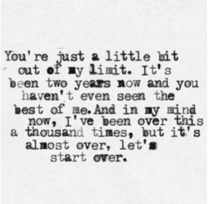 Out of my limit by 5 seconds of summer: Lyrics Quotes, Outs Of My ...