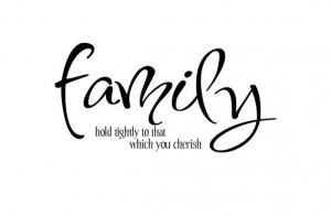 Family Hold Tightly To What You Cherish Vinyl Wall Quote Decal