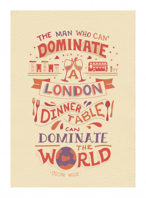 The london dinner table - oscar wilde quote print