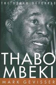 Win 4 copies of Mark Gevisser's acclaimed biography of Thabo Mbeki ...