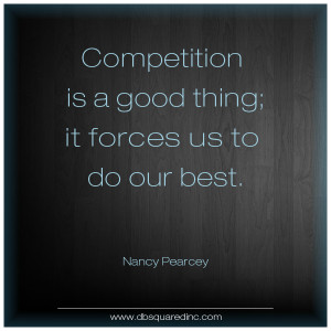 12 Quotes About the Best Way to Beat the Competition