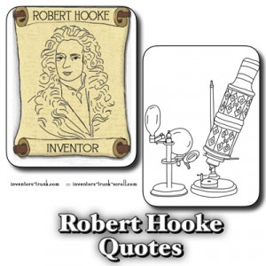 Robert Hooke Quote, Quotes from Robert Hooke Microscope Inventions ...