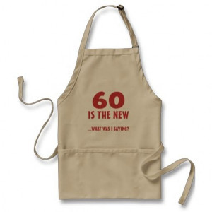 Funny 60th Birthday Gag Gifts Apron