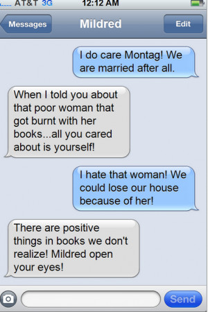 ... Montag, Clarisse, and Mildred is a characterization of Mildred