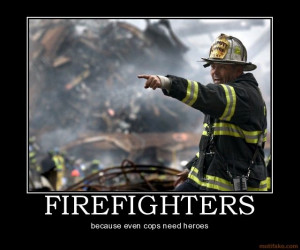 ... Quotes, Fire Quotes, Fire Fighter, Firefighters Stuff, Firefighters