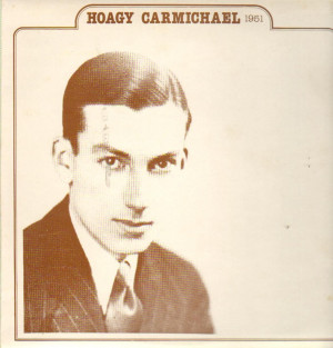 Hoagy Carmichael Records...