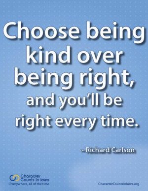 choose-being-kind-over-being-right.jpg