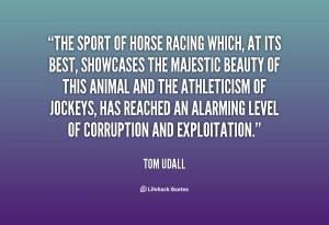quote-Tom-Udall-the-sport-of-horse-racing-which-at-139964_1.png