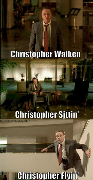 ... did you christopherchristopher walken path of dialogue of quotations