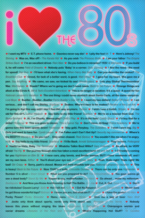 Love the 80s Greatest Quotes Movie Plastic Sign Placa de parede