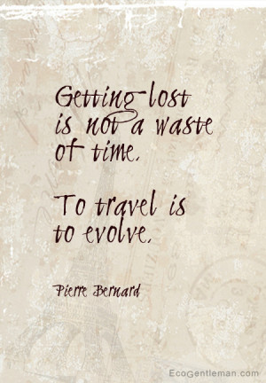 ... time To travel is to evolve - graphic quotes design by Eco Gentleman2