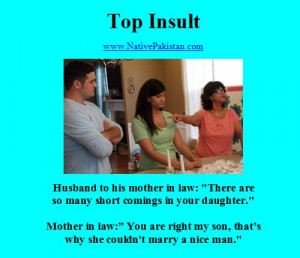 Funny Mother-in-Law Jokes in English: Top insult by a Mother in Law.