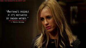 ... motivated by enough hatred. Dutch Velders Quotes, The Strain Quotes