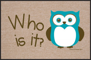 Who Is It Funny Sayings Owl Indoor/Outdoor Doormat [M215HC]