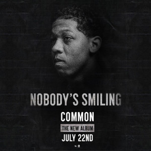 Common Shows Love To Chicago Rappers on “Nobody’s Smiling” Album ...