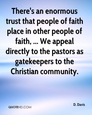an enormous trust that people of faith place in other people of faith ...