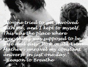 Reason to Breathe- One of my Favorites!!