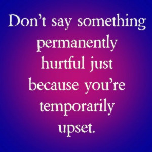 Quote about Saying hurtful things