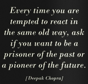 tempted Deepak Chopra Picture Quote