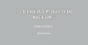 Quotes About Raising Daughters