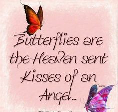 Butterfly kisses More