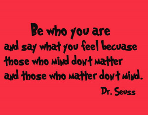 Dr. Seuss Wall Decals - Be Who You Are | Dr. Seuss Wall Art