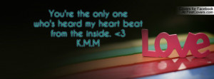 you're the only onewho's heard my heart beatfrom the inside. 3 k.m.m ...