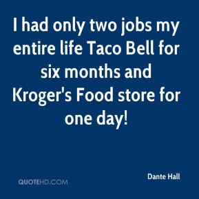 Dante Hall - I had only two jobs my entire life Taco Bell for six ...