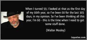 More Walter Mosley Quotes