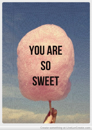 you_are_sweet_darling-534602.jpg?i