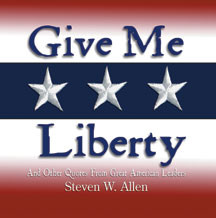 in give me liberty and other quotes from great american leaders award ...