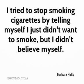 Just Want to Smoke Quotes