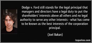 Dodge v. Ford still stands for the legal principal that managers and ...