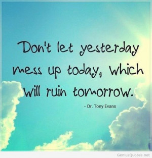 Yesterday and tomorrow quote HD wallpaper free