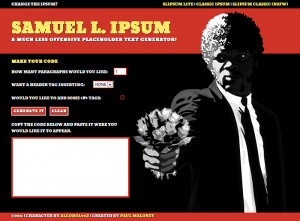 Generate Samuel L Jackson Quotes As Lorem Ipsum Text
