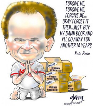 Pete Rose: Please Forgive Me