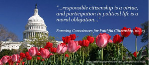 Faithful Citizenship for Catholics
