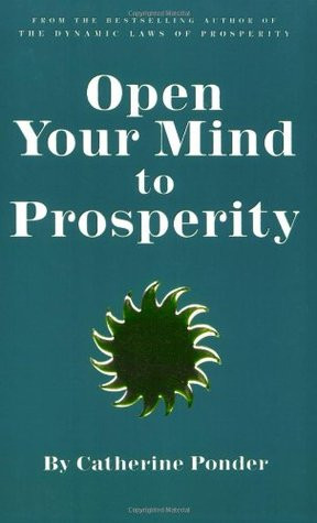 Start by marking “Open Your Mind to Prosperity” as Want to Read: