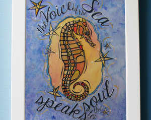Seahorse Sea Art Print - Coastal Be ach Decor - 5x7 Original Art Quote ...