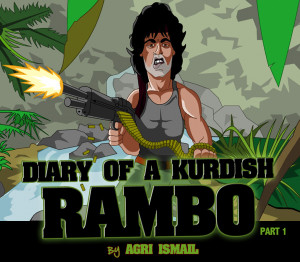 Diary of a Kurdish Rambo - Part 2