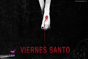 Viernes Santo 2014 de cotizaciones Saludos en español