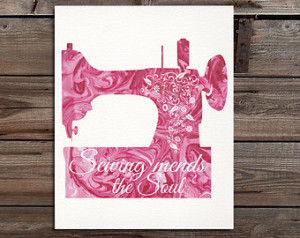 Sewing Room Decor art print Sewing mends the soul Quote Typographic ...