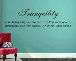 Tranquility Wall Quotes Decal for Living-room, Bedroom,Nursery & Great ...