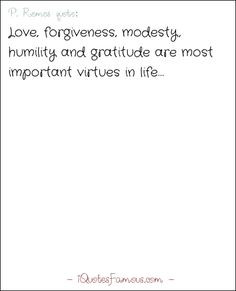 Famous modesty quotes - P. Remes - Love, forgiveness, modesty ...